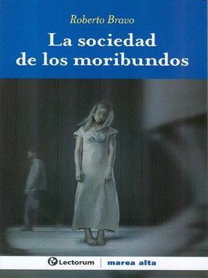 cover image of La sociedad de los moribundos